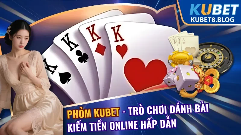 Phỏm Kubet